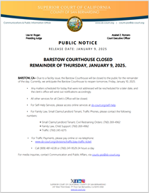 Barstow Closed Remainder of Thursday, January 9, 2025